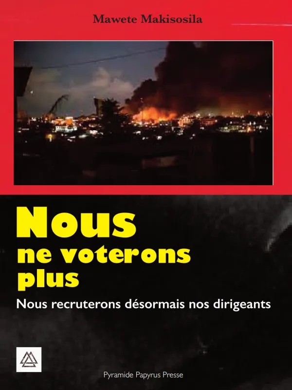 Produit Nous ne voterons plus. Nous recruterons désormais nos dirigeants Image
