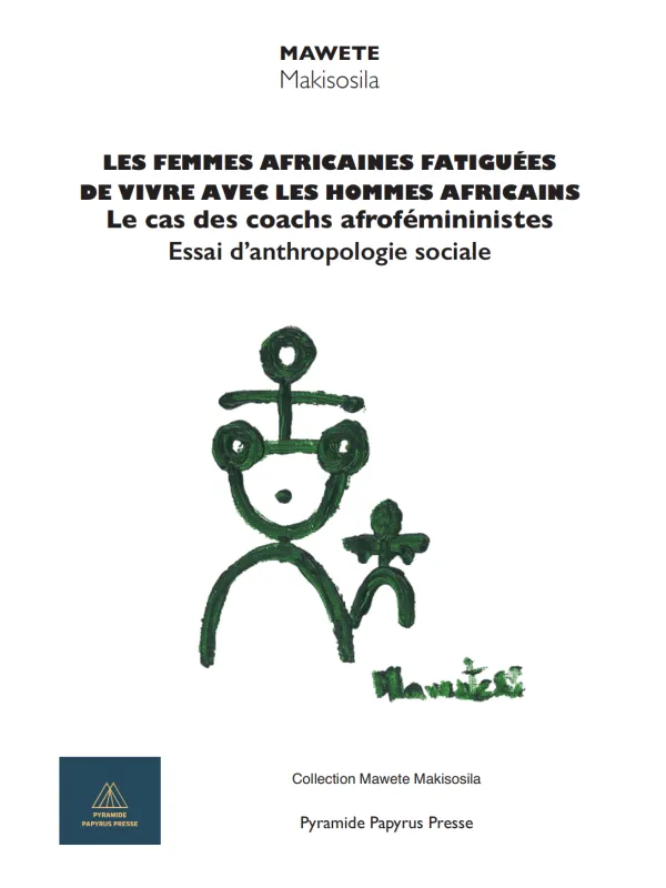 Produit Les femmes africaines fatiguées de vivre avec les hommes africains: le cas des coachs afroféministes Image